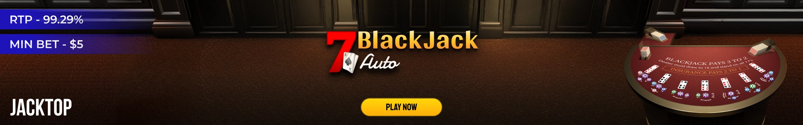 BlackJack7 Auto_Table_CLP_08/26