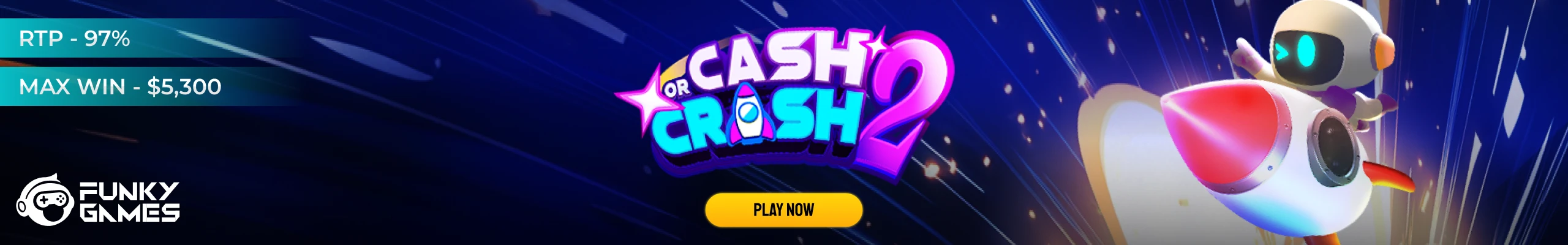 Cash or Crash 2_Crash Games_CLP_5/26