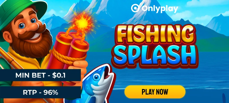 Fishing Splash_Fishing_CLP_08/26