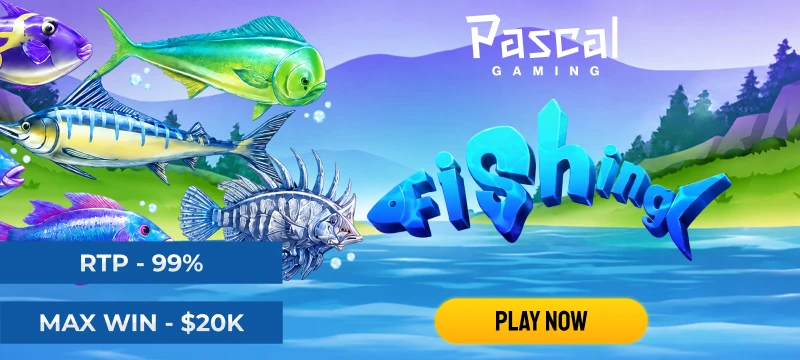 Fishing Pascal Gaming_Fishing_CLP_08/26