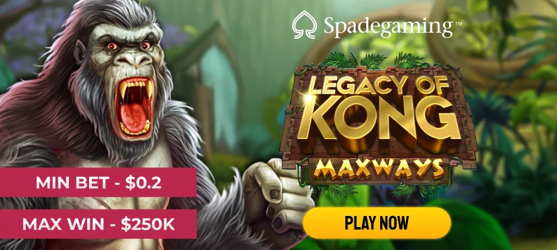 Legacy of Kong Maxways_Slots_CLP_08/26