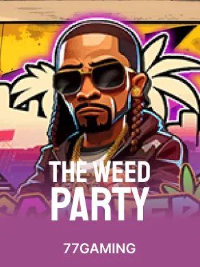 The WEED Party