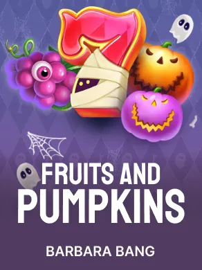 Fruits and Pumpkins