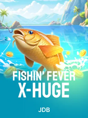 Fishin' Fever X-Huge