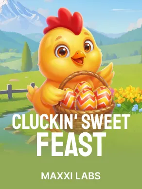 Cluckin' Sweet Feast