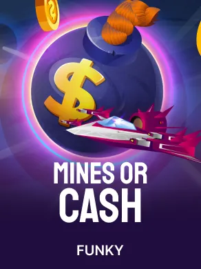 Mines or Cash