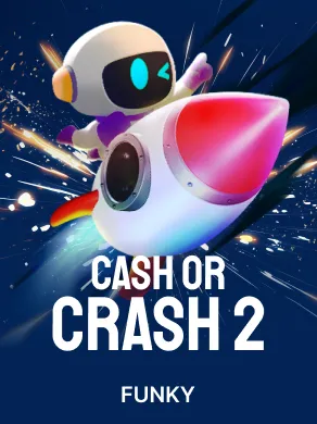 Cash or Crash 2