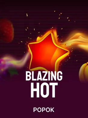 Blazing Hot
