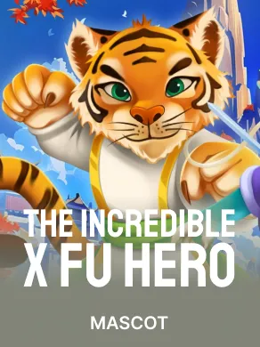 The Incredible X Fu Hero