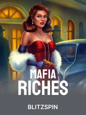 Mafia Riches