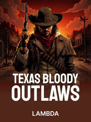 Texas Bloody Outlaws