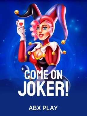Come on Joker!