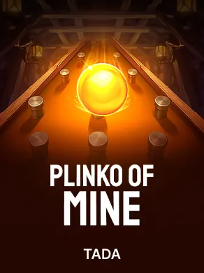Plinko of Mine