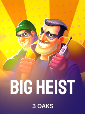 Big Heist