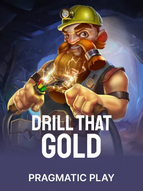Drill that Gold