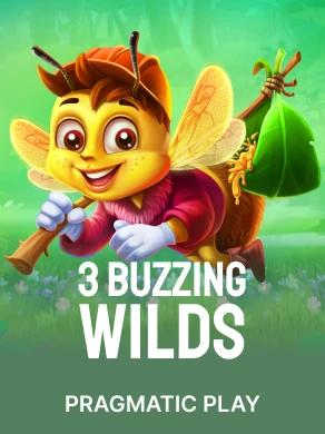 3 Buzzing Wilds