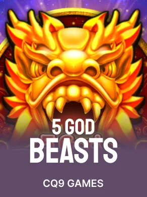 5 God beasts
