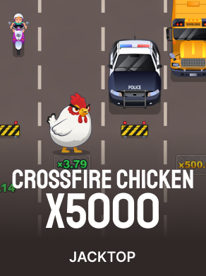 CrossFire Chicken x5000