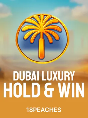 Dubai Luxury Hold & Win 