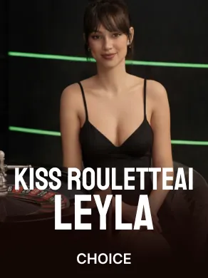 Kiss RouletteAI Leyla