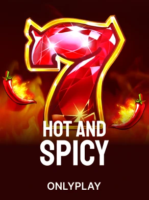 Hot and Spicy
