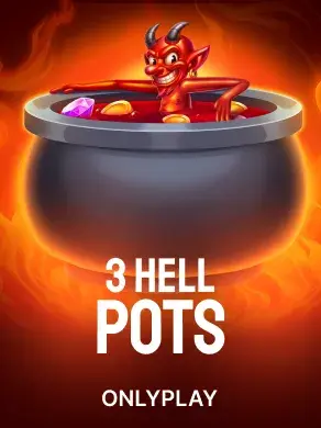 3 Hell Pots