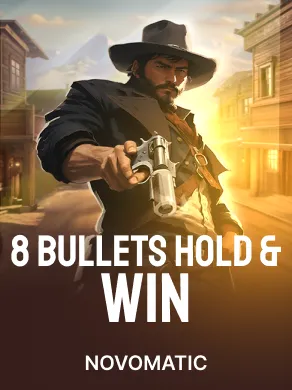 8 Bullets Hold & Win