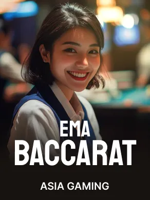 EMA Baccarat