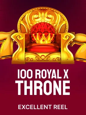 100 Royal X Throne
