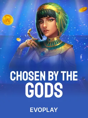 Chosen by the Gods