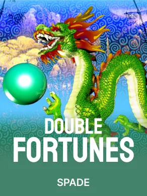 Double Fortunes