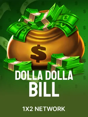 Dolla Dolla Bill
