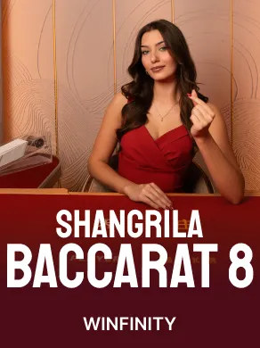 Shangrila Baccarat 8
