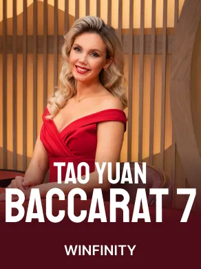 Tao Yuan Baccarat 7