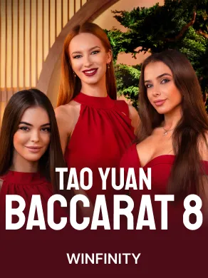 Tao Yuan Baccarat 8